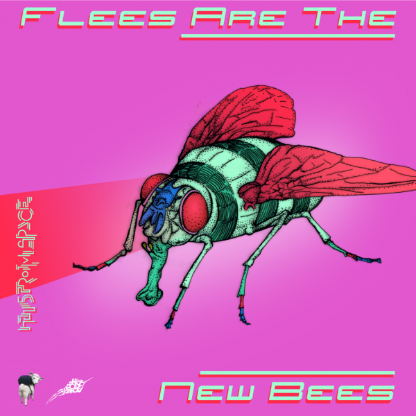 Flies are the New Bees Coverartwork
